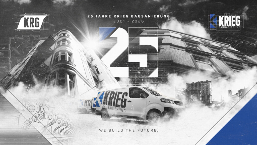 25 Jahre Krieg Bausanierung (2001–2026): Jubiläums-Banner mit Firmen-Transporter, Gebäudesanierung und Elbphilharmonie Hamburg.
